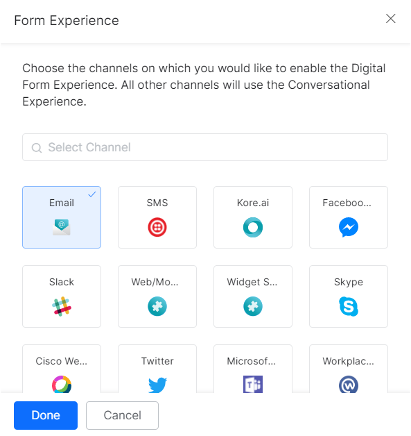 Choose channels to offer form experience