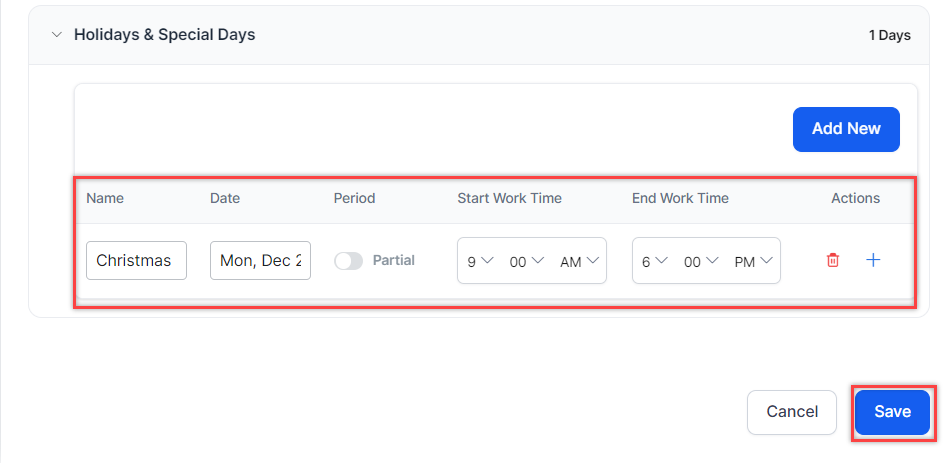 
Configure Holiday Hours